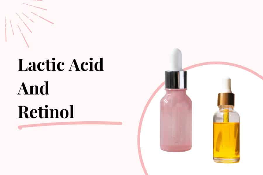 lactic acid vs retinol